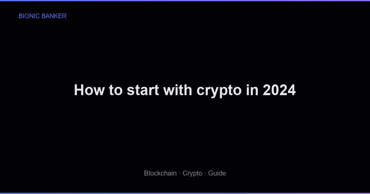 How to start with crypto in 2024
